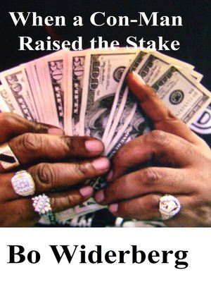 cover image of When a Con-Man Raised the Stake